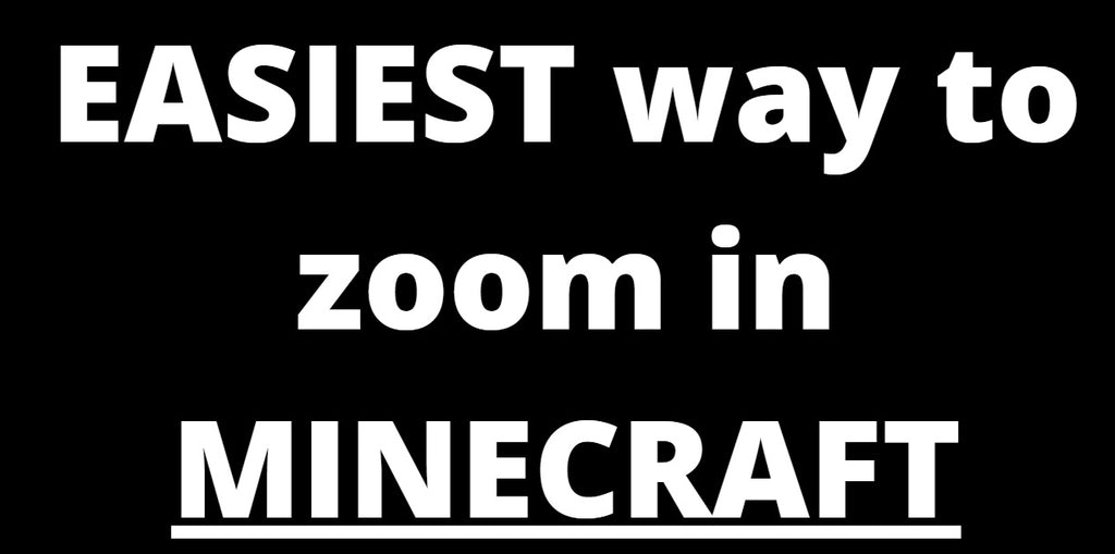 EASIEST Way To Zoom In On Minecraft