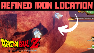 Refined Iron Location - DBZ Kakarot